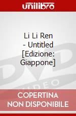 Li Li Ren - Untitled [Edizione: Giappone] dvd