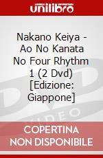 Nakano Keiya - Ao No Kanata No Four Rhythm 1 (2 Dvd) [Edizione: Giappone] dvd
