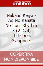 Nakano Keiya - Ao No Kanata No Four Rhythm 3 (2 Dvd) [Edizione: Giappone] dvd