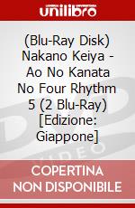(Blu-Ray Disk) Nakano Keiya - Ao No Kanata No Four Rhythm 5 (2 Blu-Ray) [Edizione: Giappone] brd