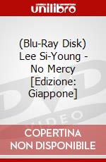 (Blu-Ray Disk) Lee Si-Young - No Mercy [Edizione: Giappone] brd