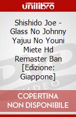 Shishido Joe - Glass No Johnny Yajuu No Youni Miete Hd Remaster Ban [Edizione: Giappone] dvd