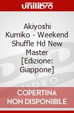 Akiyoshi Kumiko - Weekend Shuffle Hd New Master [Edizione: Giappone] dvd