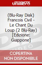 (Blu-Ray Disk) Francois Civil - Le Chant Du Loup (2 Blu-Ray) [Edizione: Giappone] brd