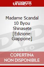 Madame Scandal 10 Byou Shinasete [Edizione: Giappone] dvd