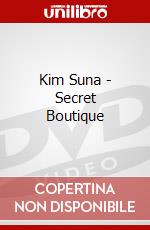 Kim Suna - Secret Boutique dvd