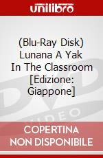 (Blu-Ray Disk) Lunana A Yak In The Classroom [Edizione: Giappone] brd