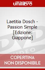Laetitia Dosch - Passion Simple [Edizione: Giappone] dvd