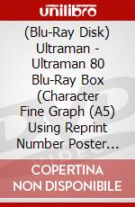(Blu-Ray Disk) Ultraman - Ultraman 80 Blu-Ray Box (Character Fine Graph (A5) Using Reprint Number Poster [Edizione: Giappone] brd