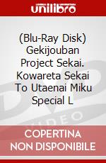 (Blu-Ray Disk) Gekijouban Project Sekai. Kowareta Sekai To Utaenai Miku Special L brd