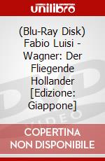(Blu-Ray Disk) Fabio Luisi - Wagner: Der Fliegende Hollander [Edizione: Giappone] brd