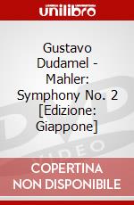 Gustavo Dudamel - Mahler: Symphony No. 2 [Edizione: Giappone] dvd