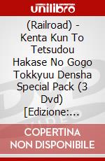 (Railroad) - Kenta Kun To Tetsudou Hakase No Gogo Tokkyuu Densha Special Pack (3 Dvd) [Edizione: Giappone] dvd