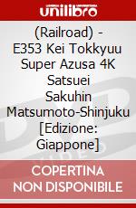 (Railroad) - E353 Kei Tokkyuu Super Azusa 4K Satsuei Sakuhin Matsumoto-Shinjuku [Edizione: Giappone] dvd