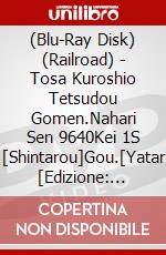 (Blu-Ray Disk) (Railroad) - Tosa Kuroshio Tetsudou Gomen.Nahari Sen 9640Kei 1S [Shintarou]Gou.[Yatar [Edizione: Giappone] brd