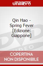 Qin Hao - Spring Fever [Edizione: Giappone] dvd