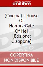 (Cinema) - House Of Horrors:Gate Of Hell [Edizione: Giappone] dvd