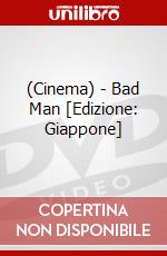 (Cinema) - Bad Man [Edizione: Giappone] dvd
