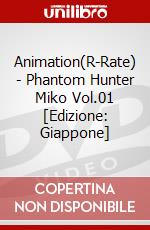 Animation(R-Rate) - Phantom Hunter Miko Vol.01 [Edizione: Giappone] dvd