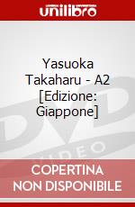 Yasuoka Takaharu - A2 [Edizione: Giappone] dvd