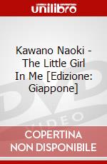 Kawano Naoki - The Little Girl In Me [Edizione: Giappone] dvd