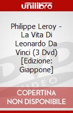 Philippe Leroy - La Vita Di Leonardo Da Vinci (3 Dvd) [Edizione: Giappone] dvd