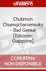 Chutimon Chuengcharoensuky - Bad Genius [Edizione: Giappone] dvd