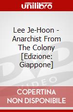 Lee Je-Hoon - Anarchist From The Colony [Edizione: Giappone] dvd