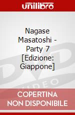 Nagase Masatoshi - Party 7  [Edizione: Giappone] dvd