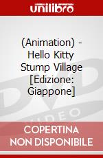 (Animation) - Hello Kitty Stump Village [Edizione: Giappone] dvd