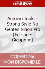 Antonio Inoki - Strong Style No Genten Nihon Pro [Edizione: Giappone] dvd