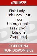 Pink Lady - Pink Lady Last Tour Unforgettable Fi (2 Dvd) [Edizione: Giappone] dvd