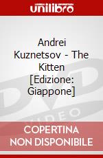 Andrei Kuznetsov - The Kitten [Edizione: Giappone] dvd