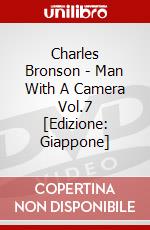 Charles Bronson - Man With A Camera Vol.7 [Edizione: Giappone] dvd