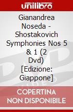 Gianandrea Noseda - Shostakovich Symphonies Nos 5 & 1 (2 Dvd) [Edizione: Giappone] dvd