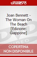 Joan Bennett - The Woman On The Beach [Edizione: Giappone] dvd