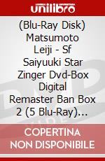 (Blu-Ray Disk) Matsumoto Leiji - Sf Saiyuuki Star Zinger Dvd-Box Digital Remaster Ban Box 2 (5 Blu-Ray) [Edizione: Giappone] brd