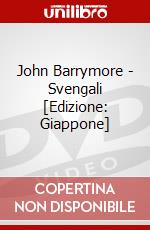 John Barrymore - Svengali [Edizione: Giappone] dvd