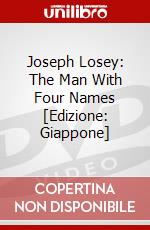 Joseph Losey: The Man With Four Names [Edizione: Giappone] dvd