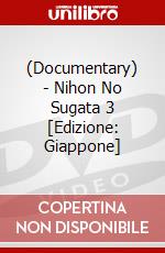 (Documentary) - Nihon No Sugata 3 [Edizione: Giappone] dvd