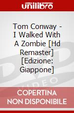 Tom Conway - I Walked With A Zombie [Hd Remaster] [Edizione: Giappone] dvd
