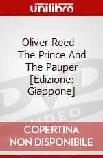 Oliver Reed - The Prince And The Pauper [Edizione: Giappone] dvd