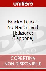 Branko Djuric - No Man'S Land [Edizione: Giappone] dvd