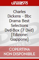 Charles Dickens - Bbc Drama Best Selections Dvd-Box (7 Dvd) [Edizione: Giappone] dvd