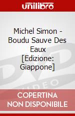 Michel Simon - Boudu Sauve Des Eaux [Edizione: Giappone] dvd