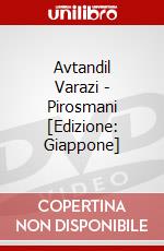 Avtandil Varazi - Pirosmani [Edizione: Giappone] dvd