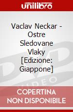 Vaclav Neckar - Ostre Sledovane Vlaky [Edizione: Giappone] dvd