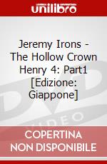 Jeremy Irons - The Hollow Crown Henry 4: Part1 [Edizione: Giappone] dvd