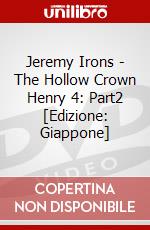 Jeremy Irons - The Hollow Crown Henry 4: Part2 [Edizione: Giappone] dvd