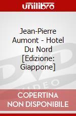 Jean-Pierre Aumont - Hotel Du Nord [Edizione: Giappone] dvd
